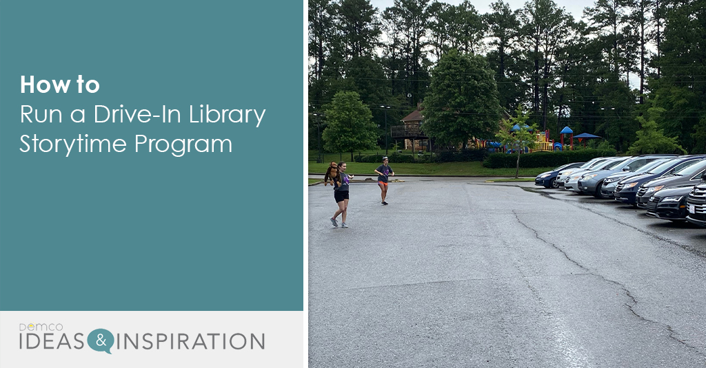 Running Inthe Library How to Run a Drive-in Library Storytime for Young Patrons