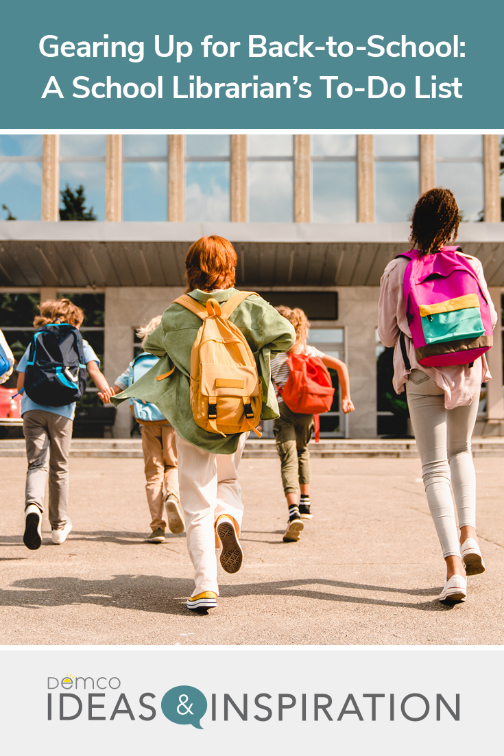 A School Librarian's To-do List - Ideas & Inspiration from Demco