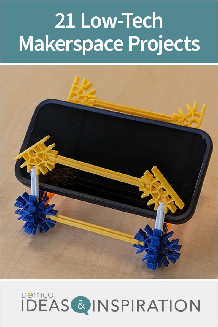 21 Low-Tech Makerspace Projects - Ideas & Inspiration from Demco