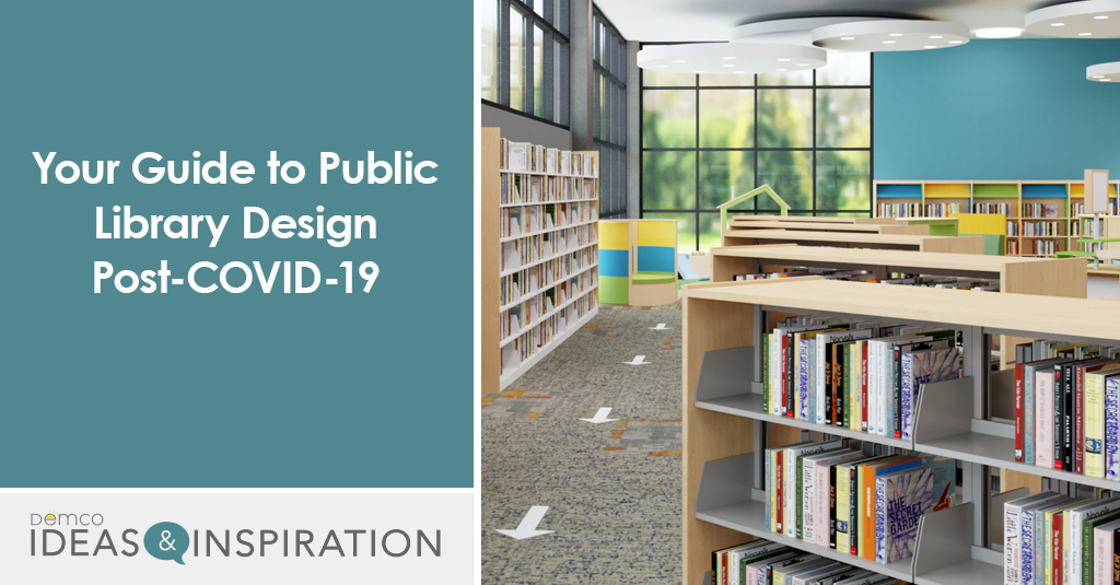 Guide to Public Library Design for a Post-COVID-19 World